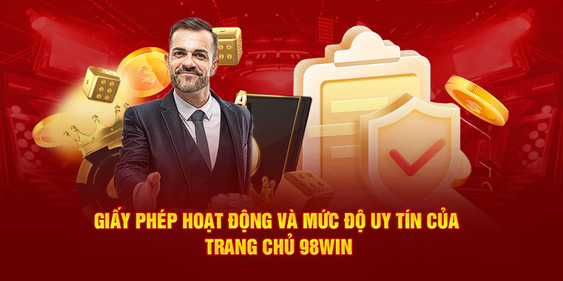 Giấy phép hoạt động và độ tin cậy của hệ thống 98Win