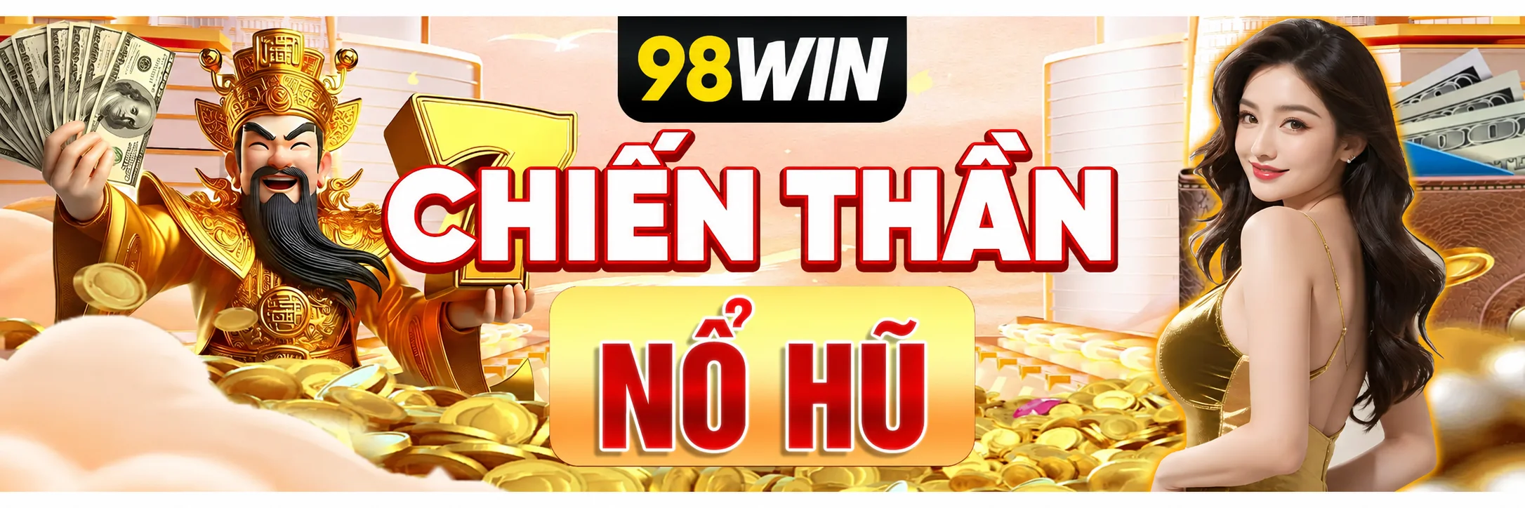 98WIN Chiến thần nổ hũ
